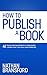 How to Publish a Book