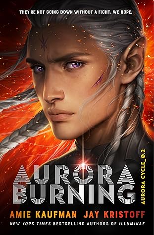 Aurora Burning by Amie Kaufman