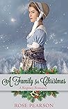 A Family for Christmas by Rose Pearson