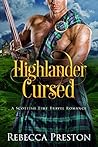 Highlander Cursed by Rebecca Preston