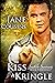 To Kiss A Kringle (Southern Sanctuary, #13) by Jane Cousins