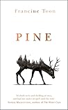 Pine by Francine Toon