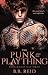 The Punk and the Plaything (When Rivals Play #3)