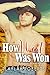 How West Was Won (Haven, Texas, #7)