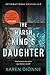 The Marsh King's Daughter by Karen Dionne