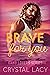 Brave for You (Oahu Lovers, #1)