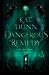 Dangerous Remedy (Battalion of the Dead, #1)