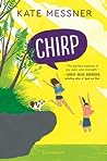 Chirp by Kate Messner