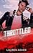 Throttled (Dirty Air, #1)