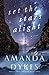 Set the Stars Alight by Amanda Dykes