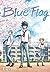 Blue Flag, Vol. 1 (Blue Flag, #1)