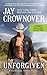 Unforgiven (Loveless, Texas #2) by Jay Crownover