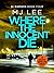 Where the Innocent Die (DI Ridpath #4)