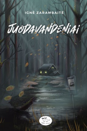 Juodavandeniai by Ignė Zarambaitė