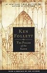 The Pillars of the Earth by Ken Follett