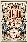 Will the Circle Be Unbroken?: A Memoir of Learning to Believe You’re Gonna Be Okay