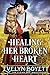 Healing Her Broken Heart by Evelyn Boyett