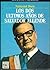 Los Dos Últimos Años De Salvador Allende by Nathaniel Davis