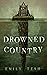 Drowned Country by Emily Tesh