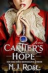 Cartier's Hope by M.J. Rose