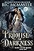 Promise of Darkness (Dark Court Rising, #1)