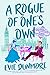 A Rogue of One's Own (A League of Extraordinary Women, #2)