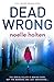 Dead Wrong (DC Maggie Jamie...