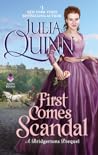 First Comes Scandal (Rokesbys, #4)