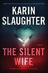 The Silent Wife (Will Trent, #10)