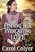 Finding her Everlasting Love by Carol Colyer