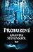 Probuzení (Hřbitovní královna #6) by Amanda Stevens