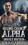 Second Chance Alpha by Lola Gabriel