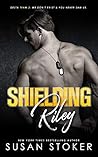 Shielding Riley by Susan Stoker