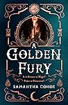 A Golden Fury by Samantha Cohoe