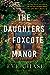 The Daughters of Foxcote Manor