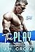 The Play (Brit Boys Sports, #1)