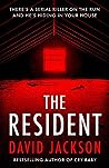 The Resident by David  Jackson