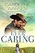 Ever Caring (Family Promises Book 1)