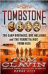 Tombstone by Tom Clavin