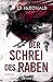 Der Schrei des Raben (Schwarzschwinge, #2)