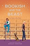 Bookish and the Beast by Ashley Poston