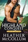 Highland Conquest by Heather McCollum