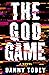 The God Game by Danny Tobey