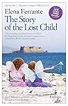 The Story of the Lost Child by Elena Ferrante