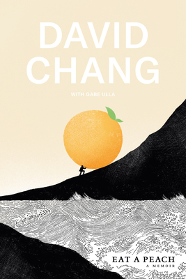 Eat a Peach by David Chang