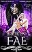 Broken Fae (Ruthless Boys of the Zodiac, #4)