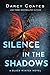 Silence in the Shadows (Black Winter, #4)