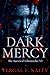 Dark Mercy (The Survival Ch...