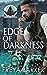 Edge Of Darkness (Arrow's Edge MC, #2)