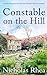 Constable on the Hill (Constable Nick Mystery, #1)